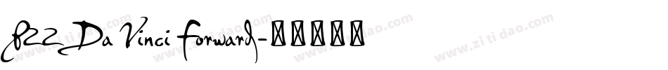 P22 Da Vinci Forward字体转换